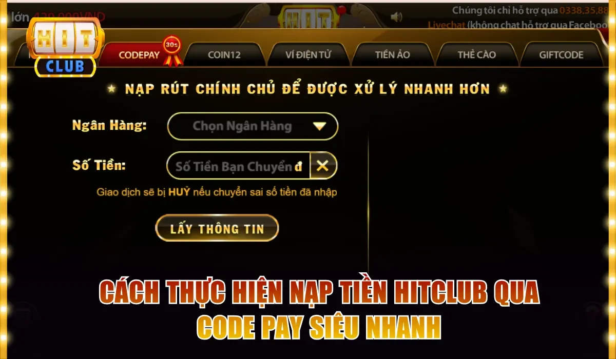 cach thuc hien nap tien hitclub qua code pay sieu nhanh