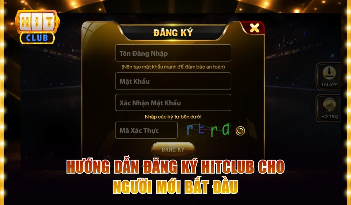 Hướng dẫn đăng ký Hitclub cho người mới bắt đầu
