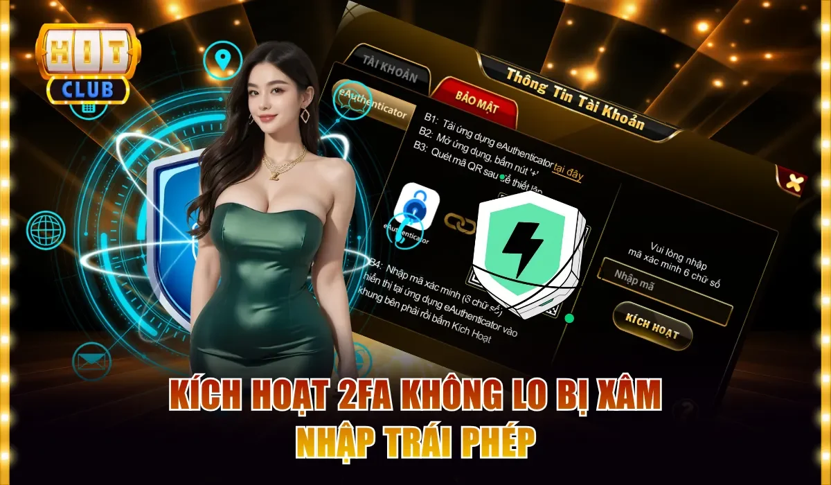 kich hoat 2fa khong lo bi xam nhap trai phep