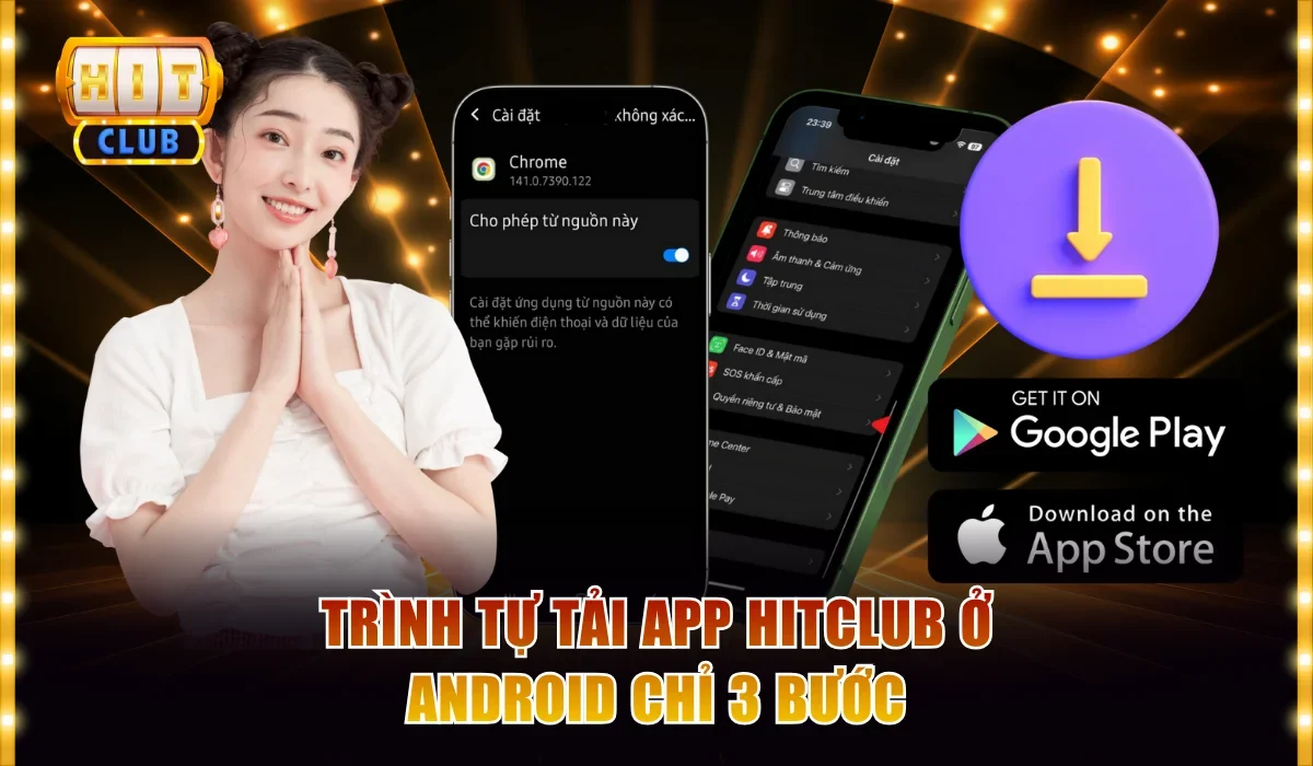 Trình tự tải app Hitclub ở Android chỉ 3 bước