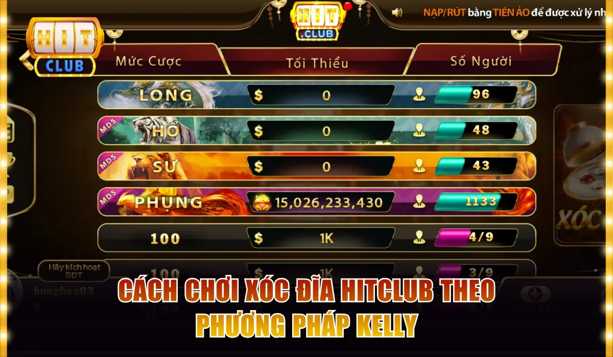 Chỉ Cách Chơi Xóc Đĩa Hitclub Từ A Đến Z Cho Lính Mới 4 Cách chơi Xóc đĩa Hitclub theo phương pháp Kelly