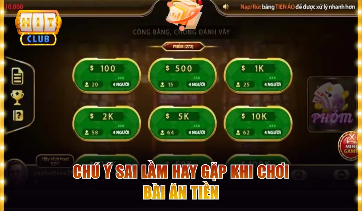 Chú ý sai lầm hay gặp khi chơi bài ăn tiền