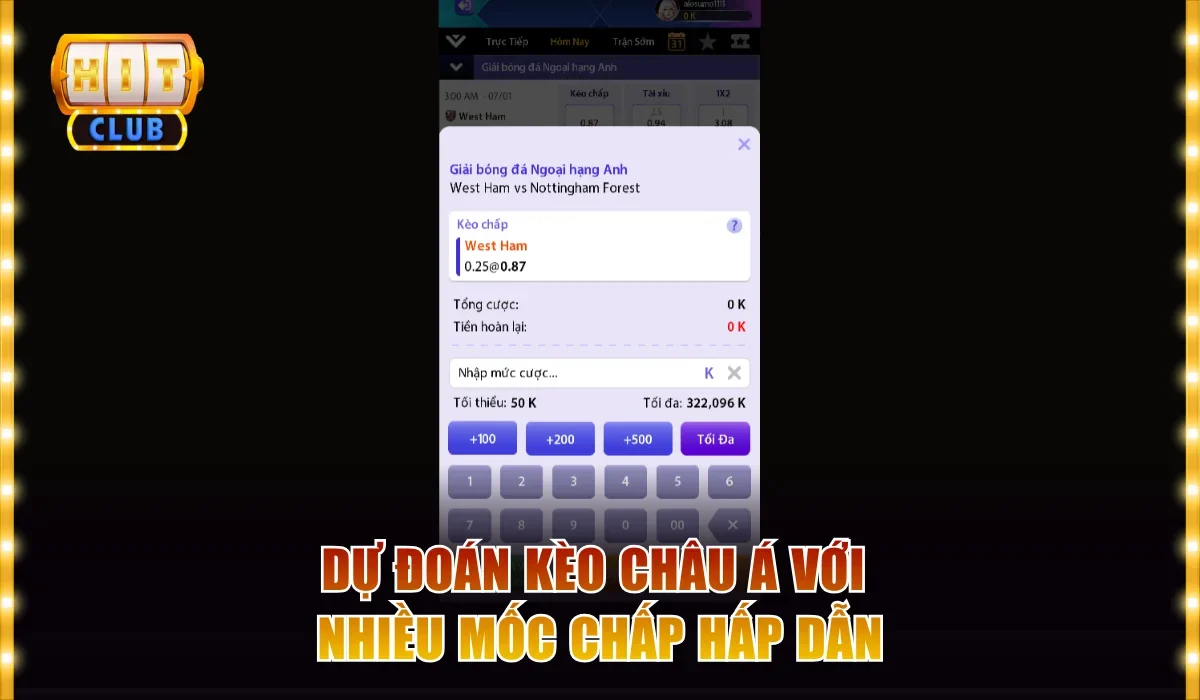 Dự đoán kèo châu Á với nhiều mốc chấp hấp dẫn