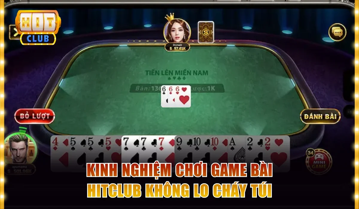 Kinh nghiệm chơi game bài Hitclub