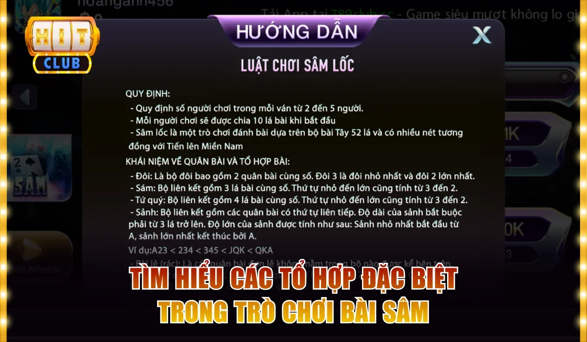 Bài Sâm Hitclub - Luật Chơi Chi Tiết Và Cách Đánh Dễ Hiểu 3 Tìm hiểu các tổ hợp đặc biệt trong trò chơi bài sâm